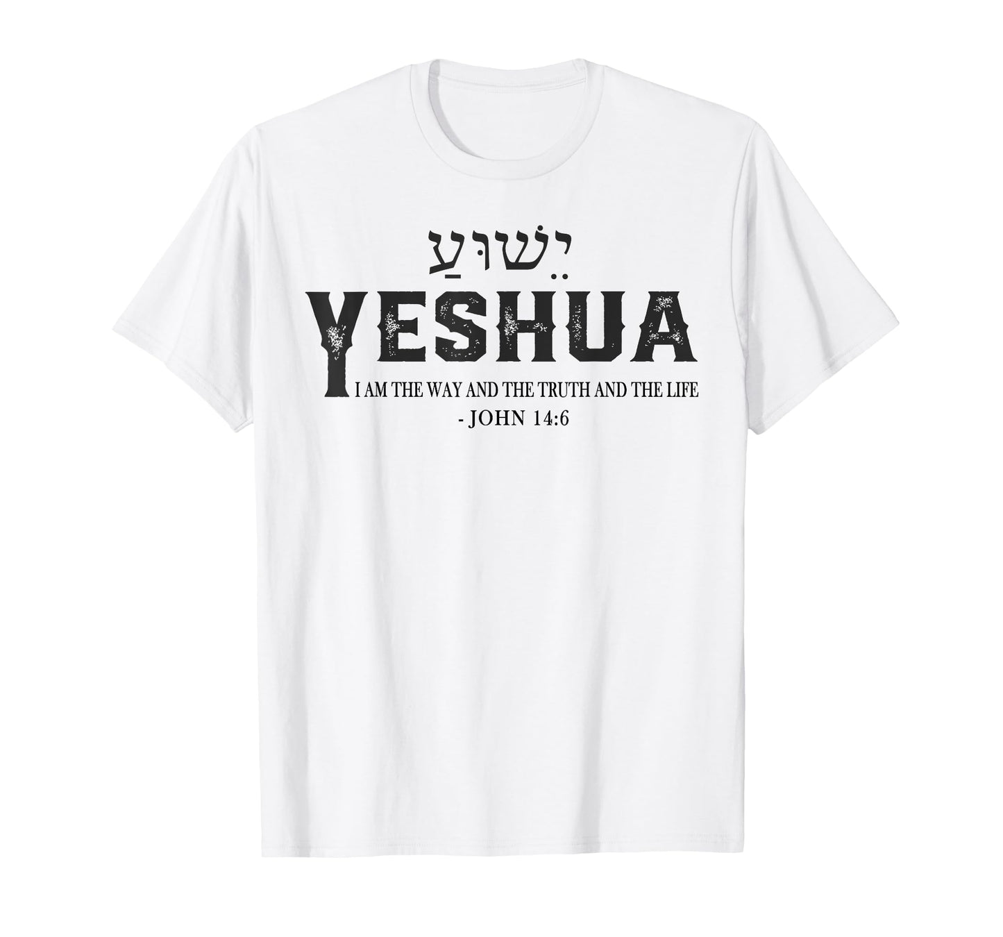 Yeshua Jesus Christian Cross God Faith Bible Religious Pray T-Shirt