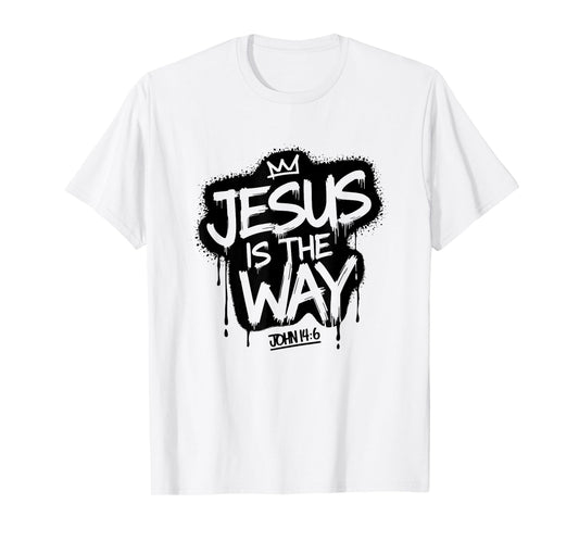 Jesus Is The Way John 14:6 Christian Graffiti T-Shirt
