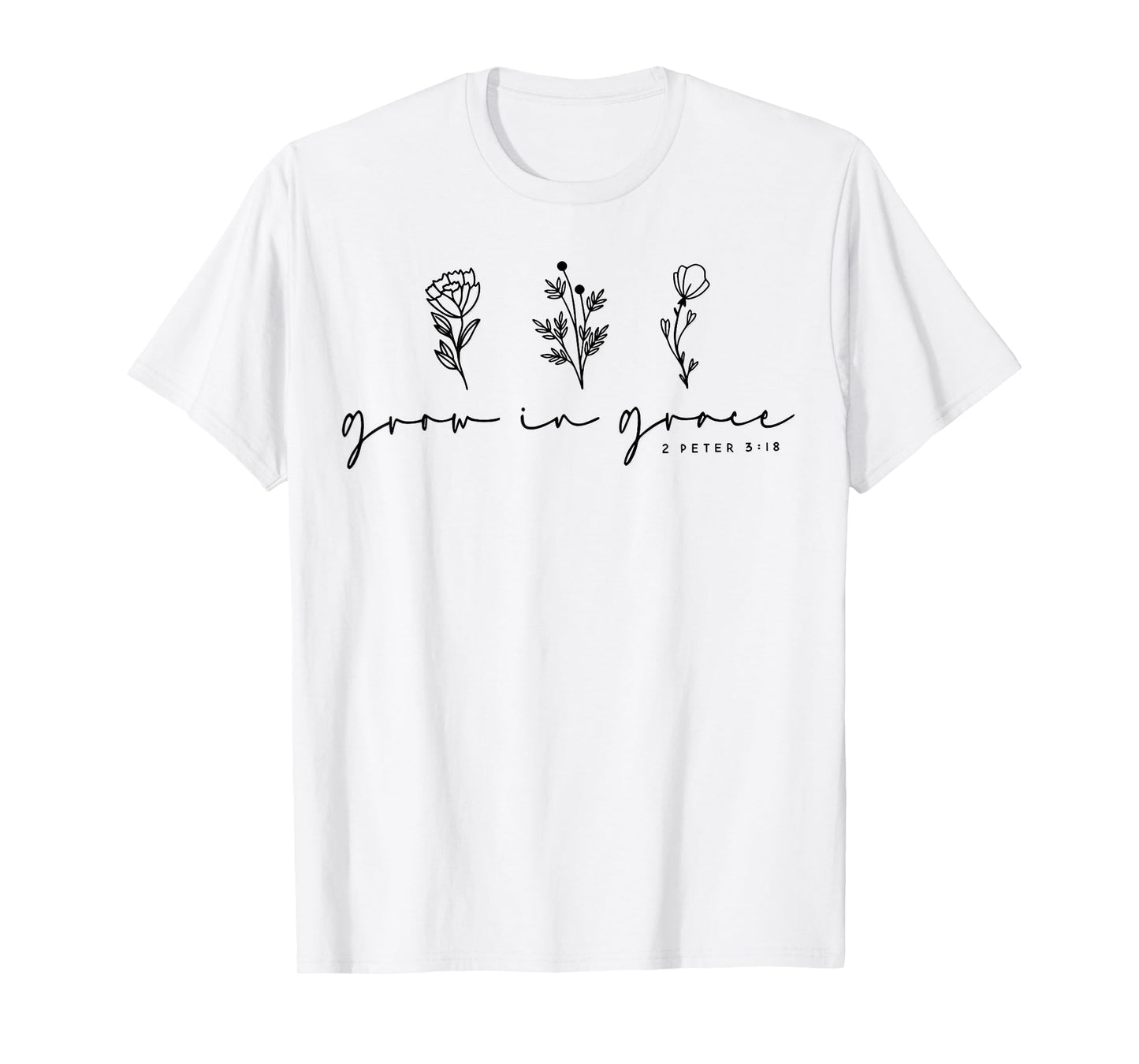 Grow In Grace Christian Wildflowers T-Shirt