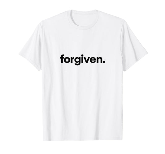 Forgiven Bold Modern Christian Minimal Design | Religious T-Shirt