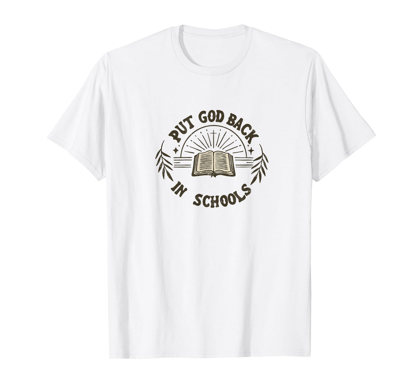 Put God Back In Schools Bible Christian Jesus Teacher T-Shirt