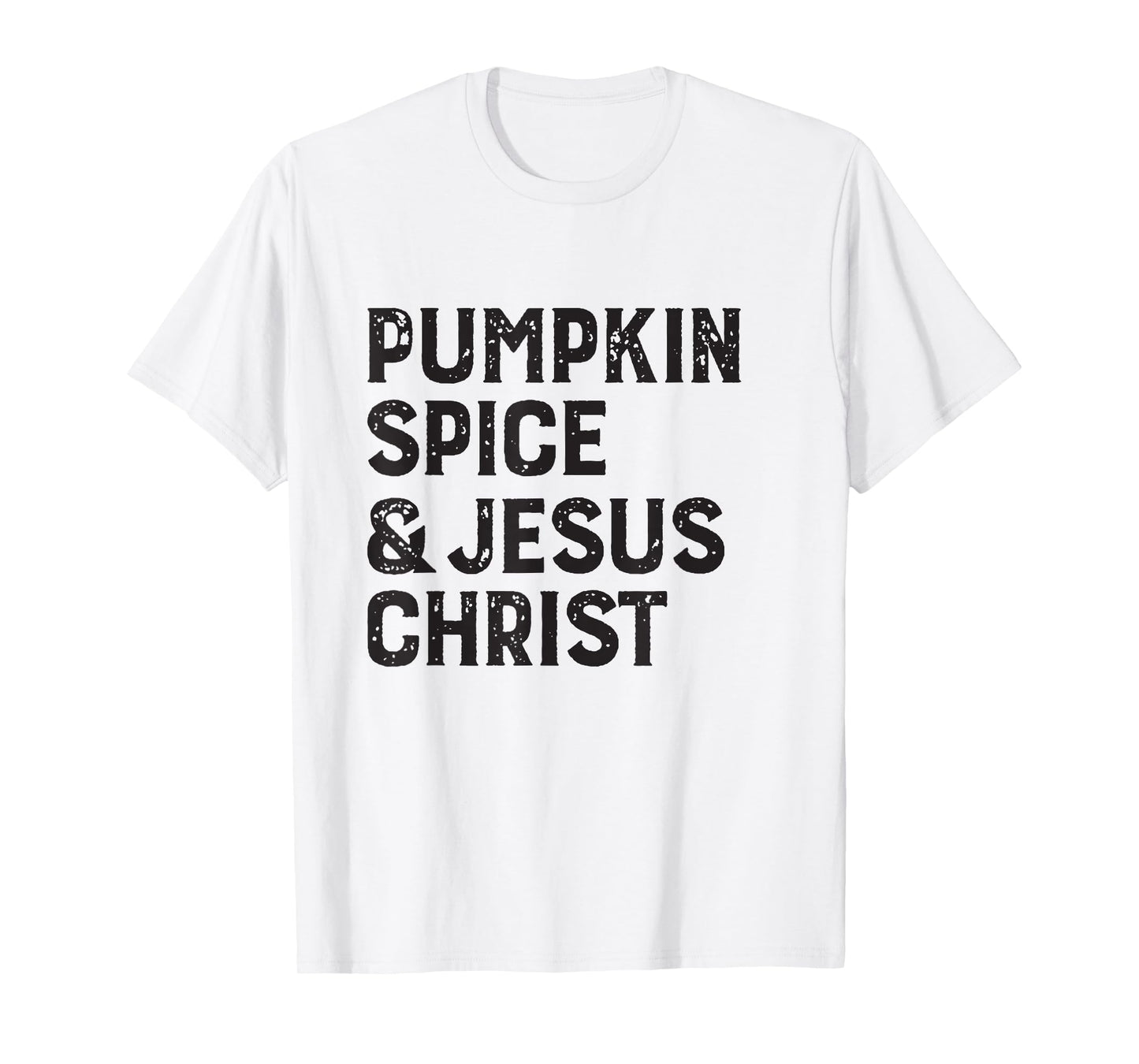 Funny Religious Pumpkin Spice Pumpkin spice and jesus christ T-Shirt