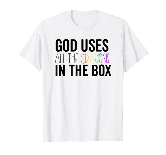 God Uses All The Crayons In The Box Jesus In Control Shirt T-Shirt