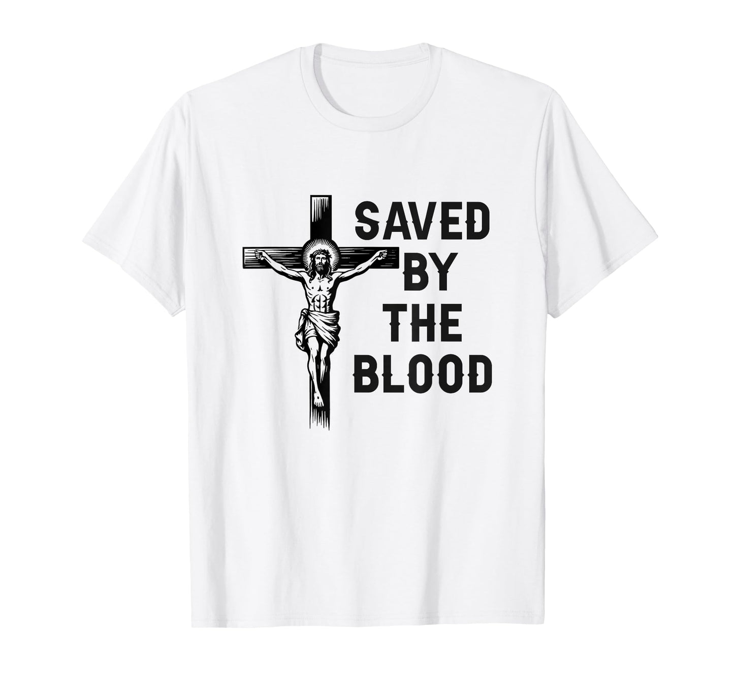 Saved by The Blood of Jesus-Christian Faith Bible T-Shirt