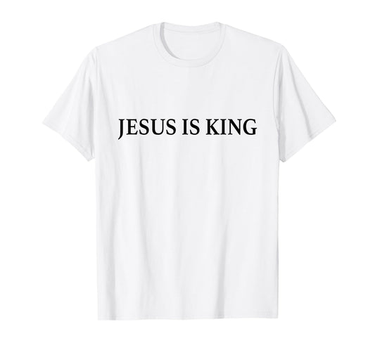 Jesus Is King Shirt Faith Christian T-Shirt