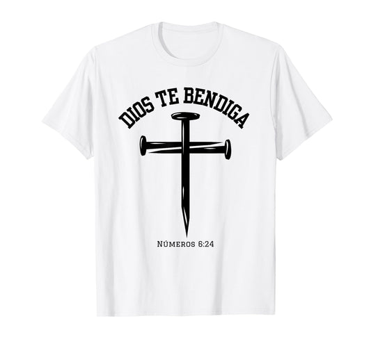 Dios te Bendiga, GOD BLESS YOU, Números 6:24, Cross T-Shirt