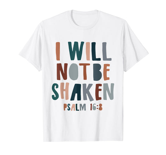 Religious I Will Not Be Shaken Boho Christian Bible Verse T-Shirt