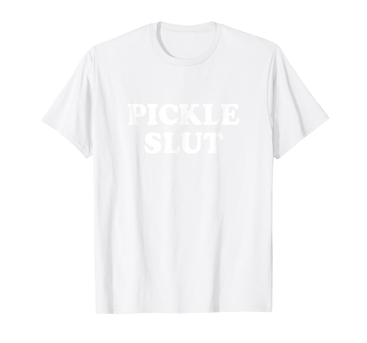Pickle Slut Shirt Y2k T-Shirt