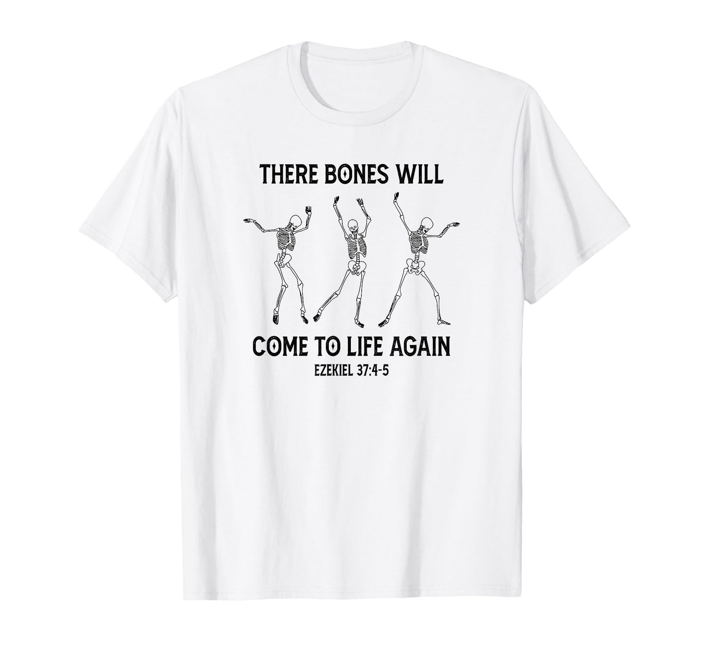 These Bones Will Come To Life Again, Retro Halloween T-Shirt