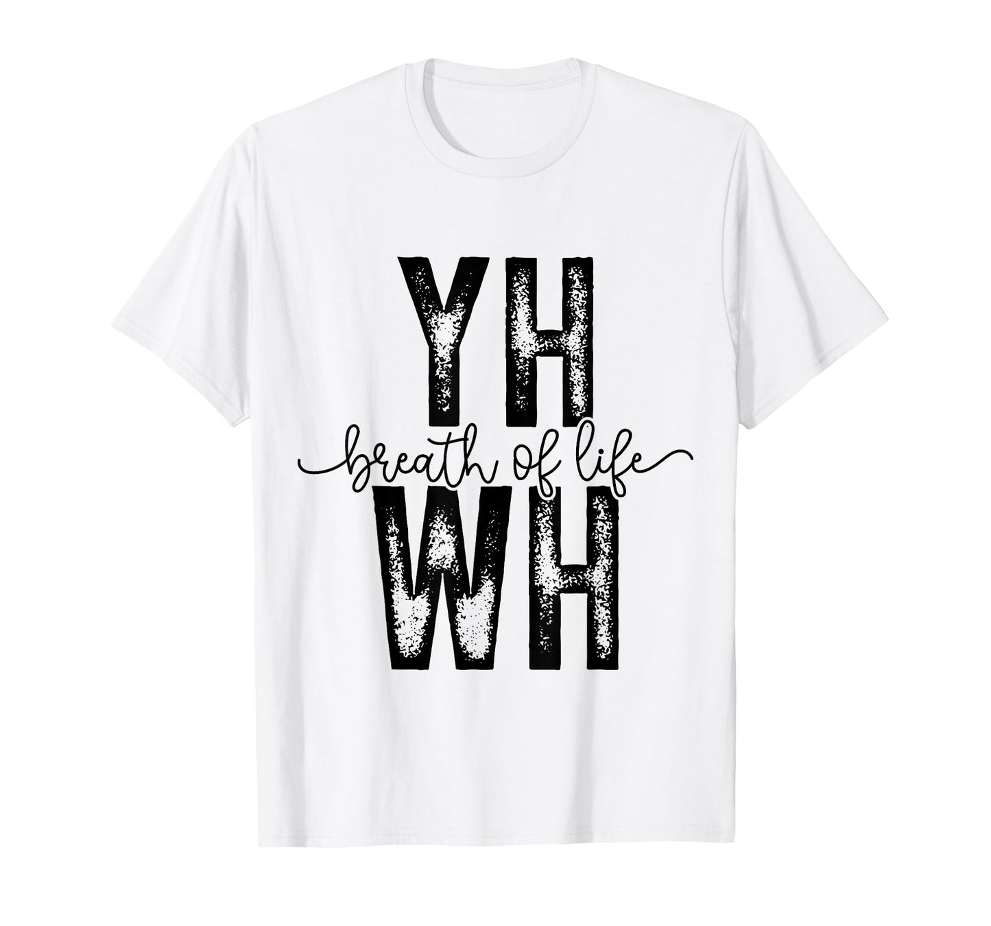 YHWH Breath of Life - Christian God Yahweh Bible T-Shirt