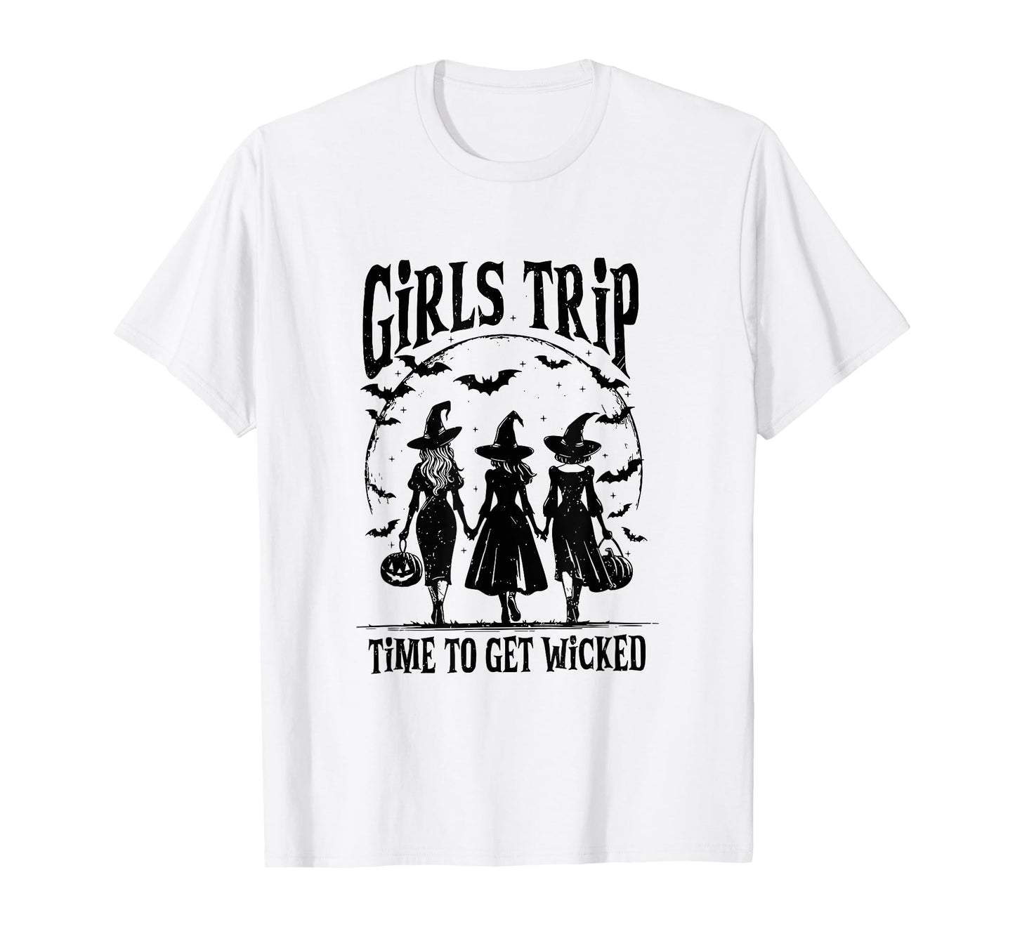 Girls Trip Time To Get Wicked Halloween Salem Witch Womens T-Shirt