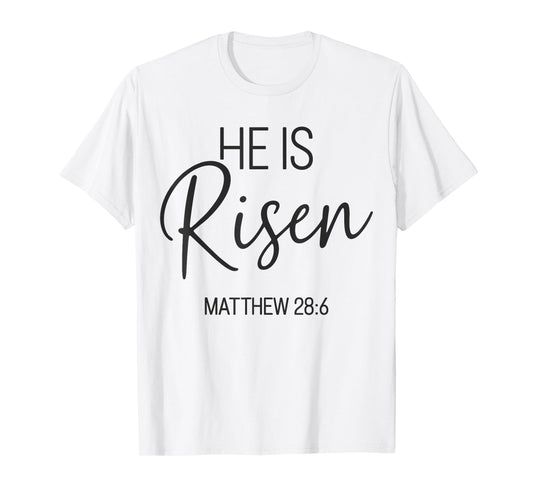 He is risen matthew bible jesus for christian easter T-Shirt