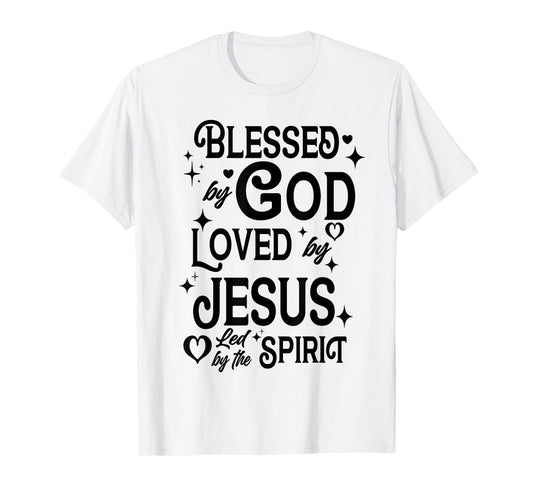 Blessed By God Loved By Jesus Sparklecore Aesthetics Cute T-Shirt
