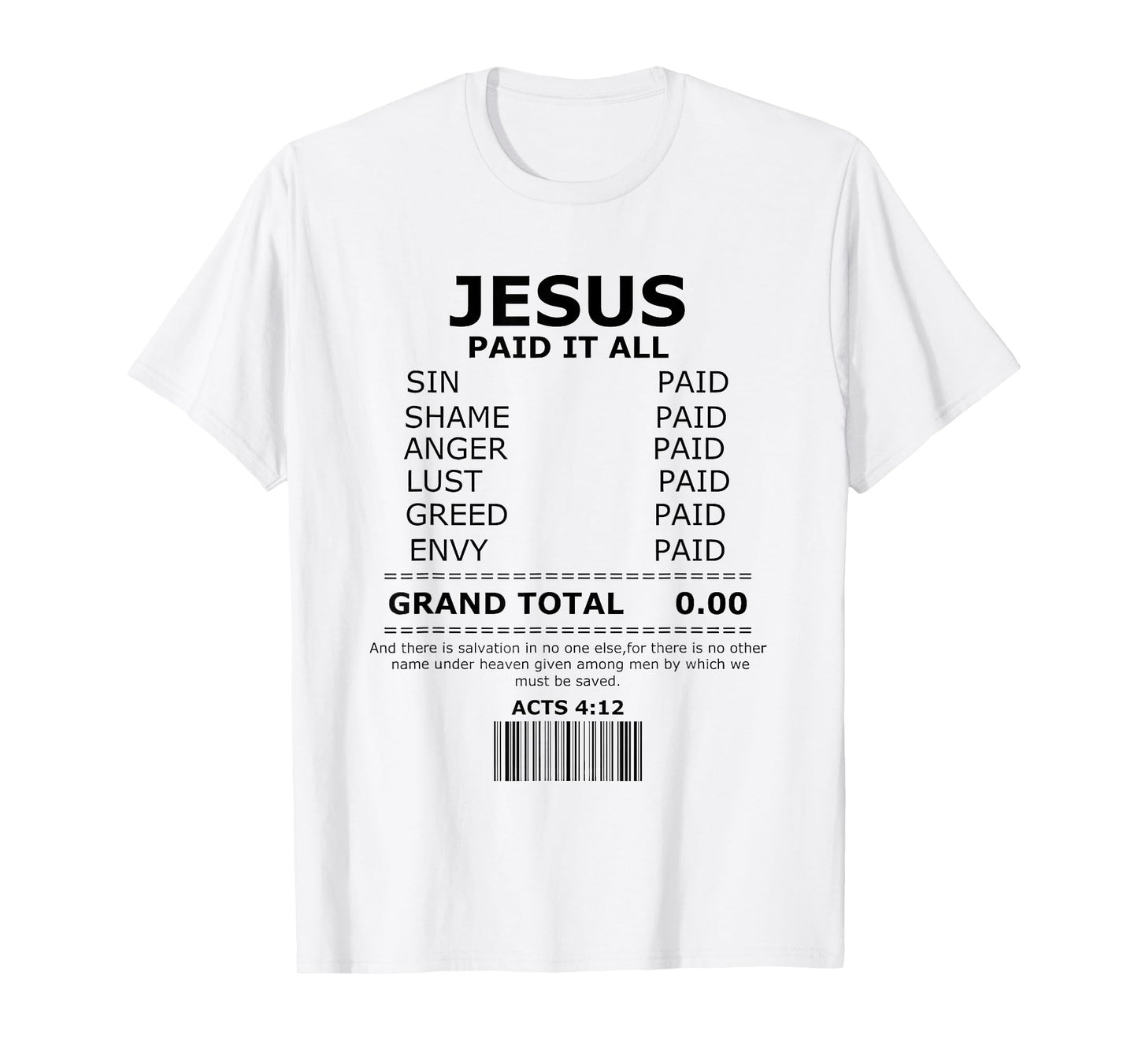 Jesus Paid it All shirt, Lord Christ Savior Salvation Grace T-Shirt