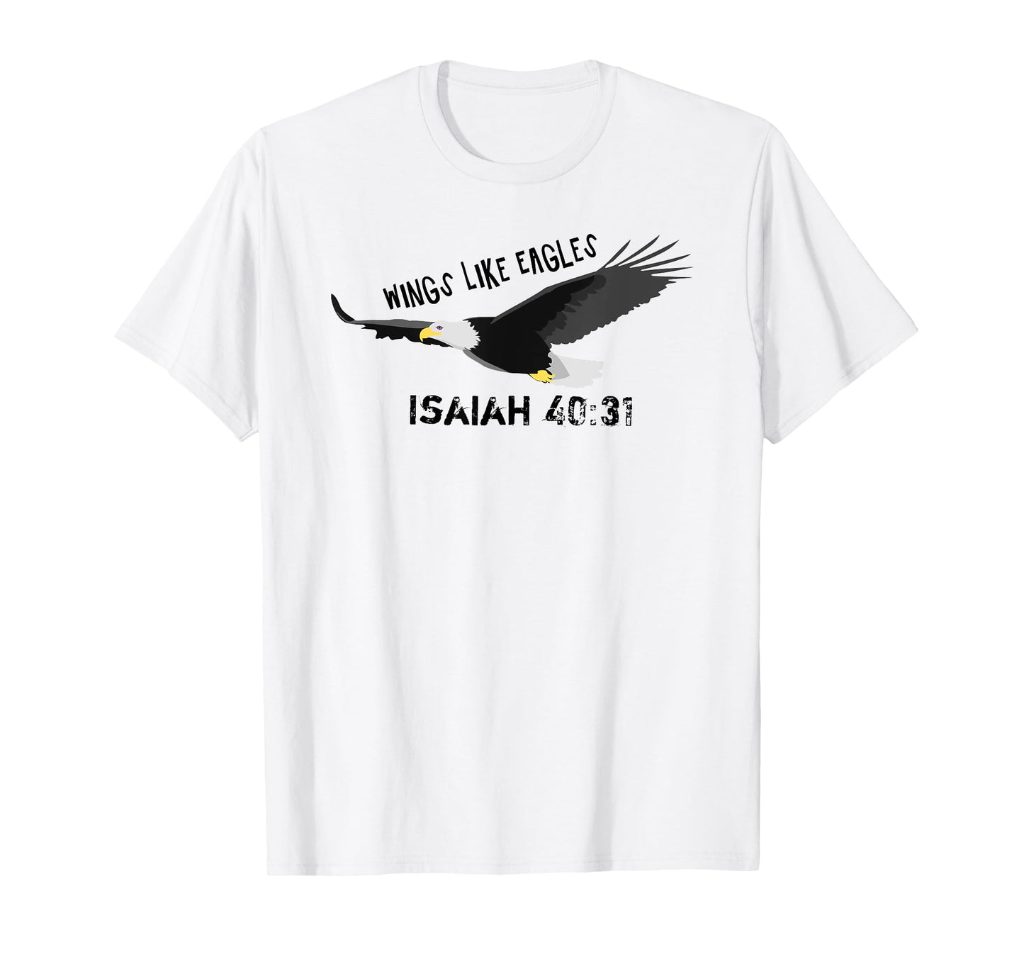 Wings Like Eagles - Isaja 40.31 - Bible Verse - Jesus 4m3 T-Shirt
