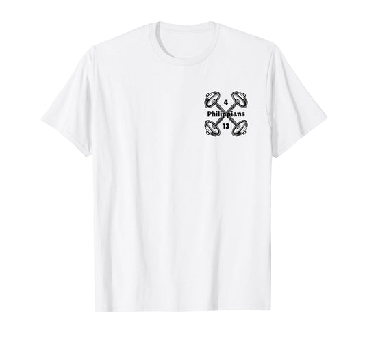 Not by My Strength But His, Christian - Font & Back T-Shirt