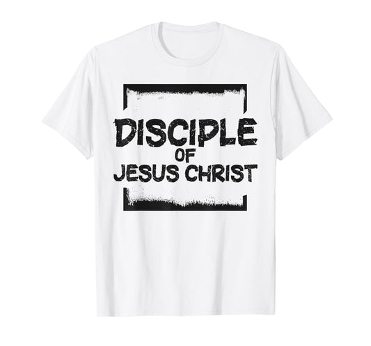Disciple Of Jesus Christ LDS Missionary Quotes Mormon T-Shirt