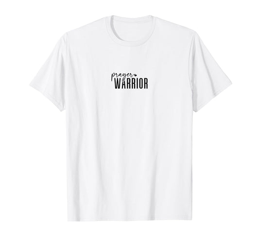 Prayer Warrior Christian Faith Jesus Cross Bible Shirt T-Shirt