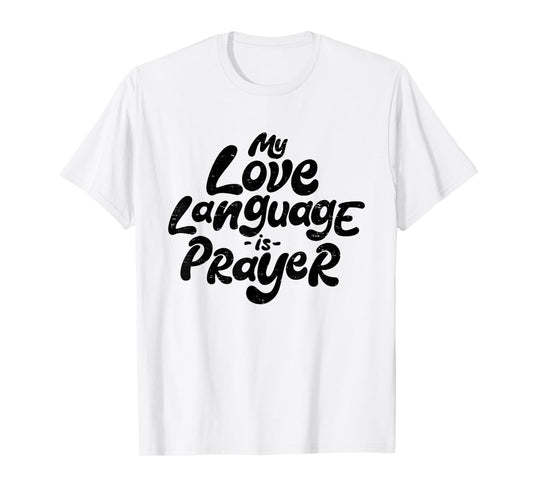 Retro My Love Language Is Prayer Jesus Christian Easter T-Shirt