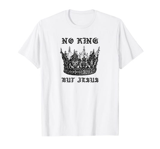 No King But Jesus Christmas Worship T-Shirt