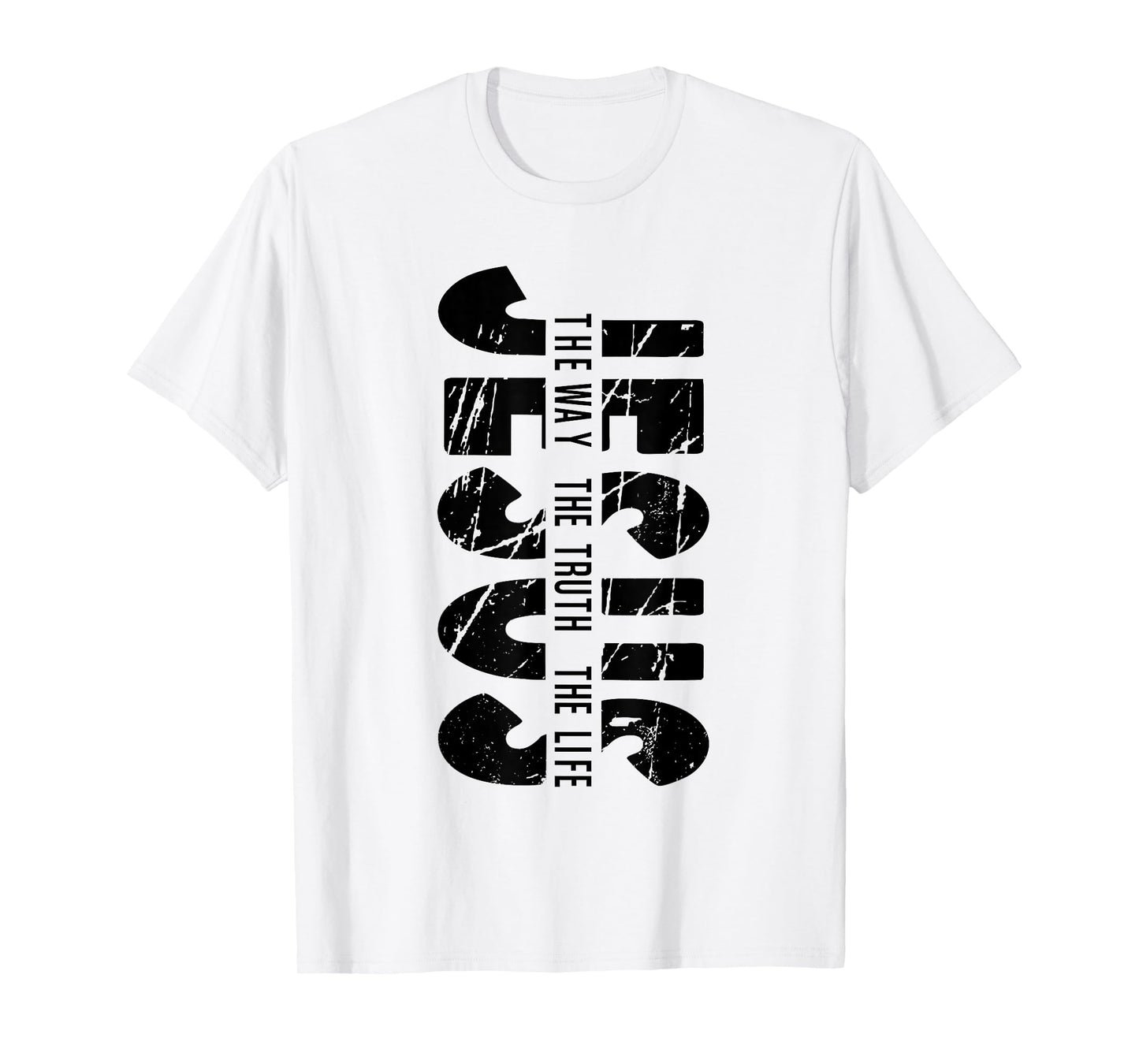 Jesus The Way Truth Life Christian Religious Faith for Men T-Shirt