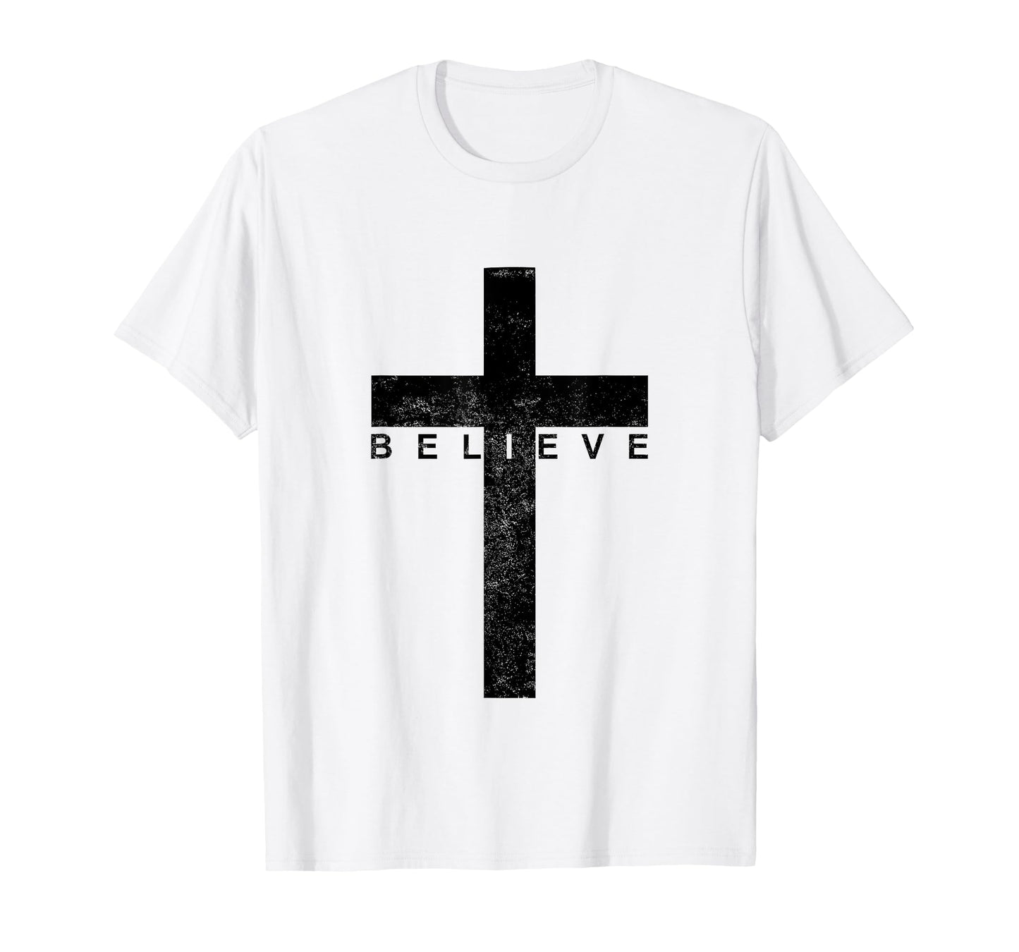 Believe in Cross, Christian Saying T-Shirt