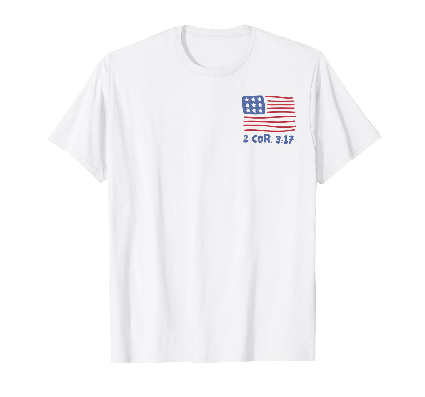 Where The Spirit Of The Lord Is (2 Sides) T-Shirt