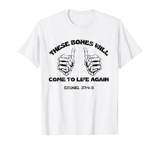 These Dry Bones Ezekiel Christian Halloween Skeleton Bible T-Shirt