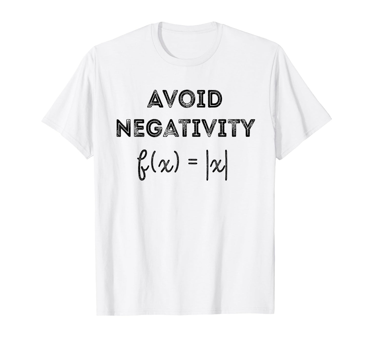 Funny Saying Avoid Negativity Math Equation T-Shirt