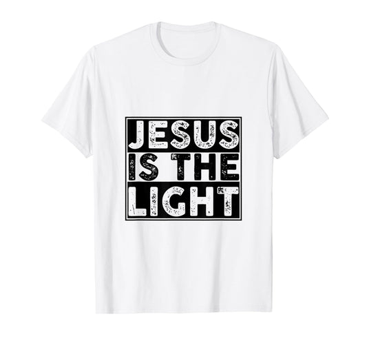 Jesus is The Light Religious Faith Inspiration T-Shirt