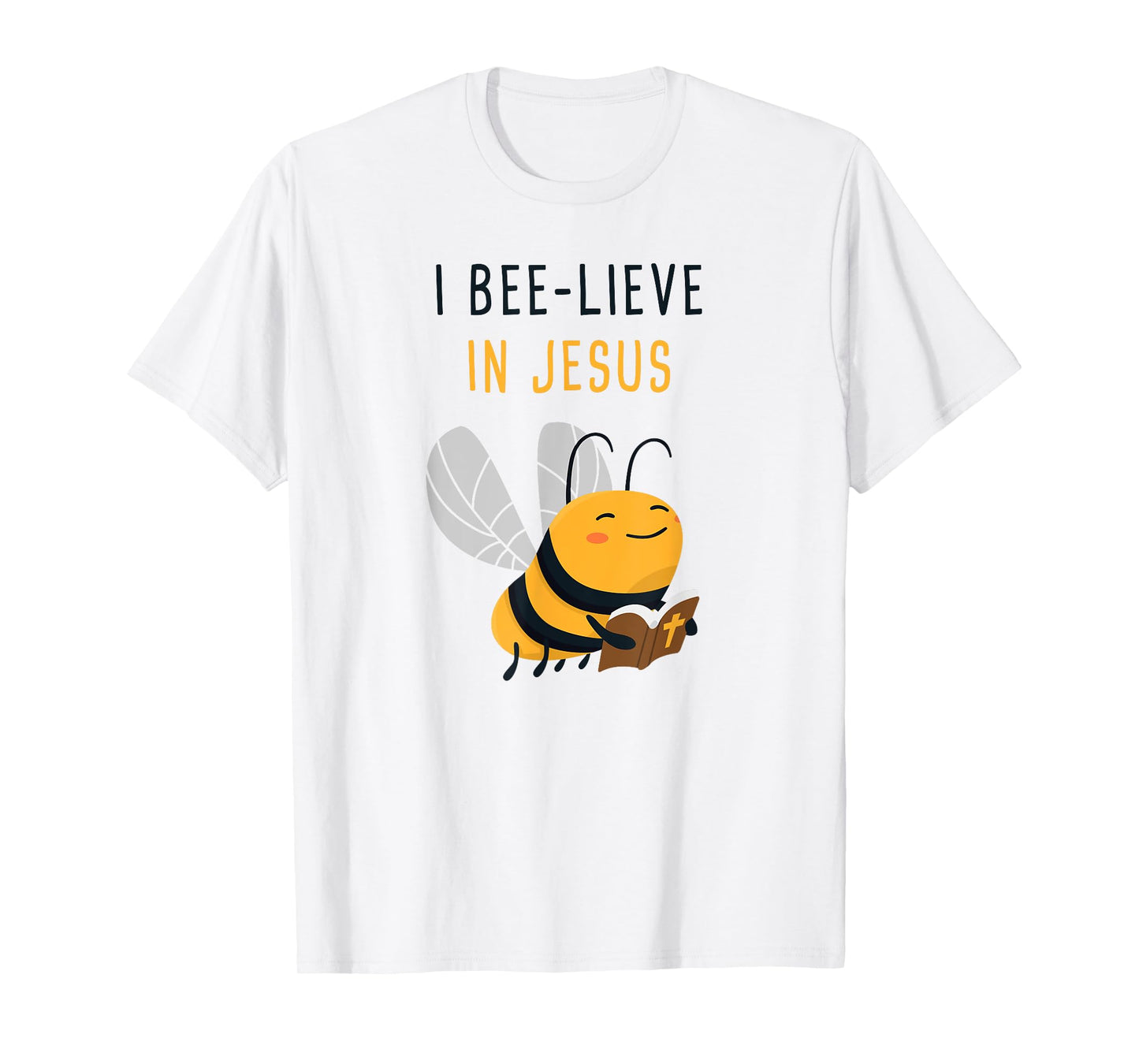 Gospel Kids Christian Faith Cute Bee: I Bee-lieve in Jesus T-Shirt