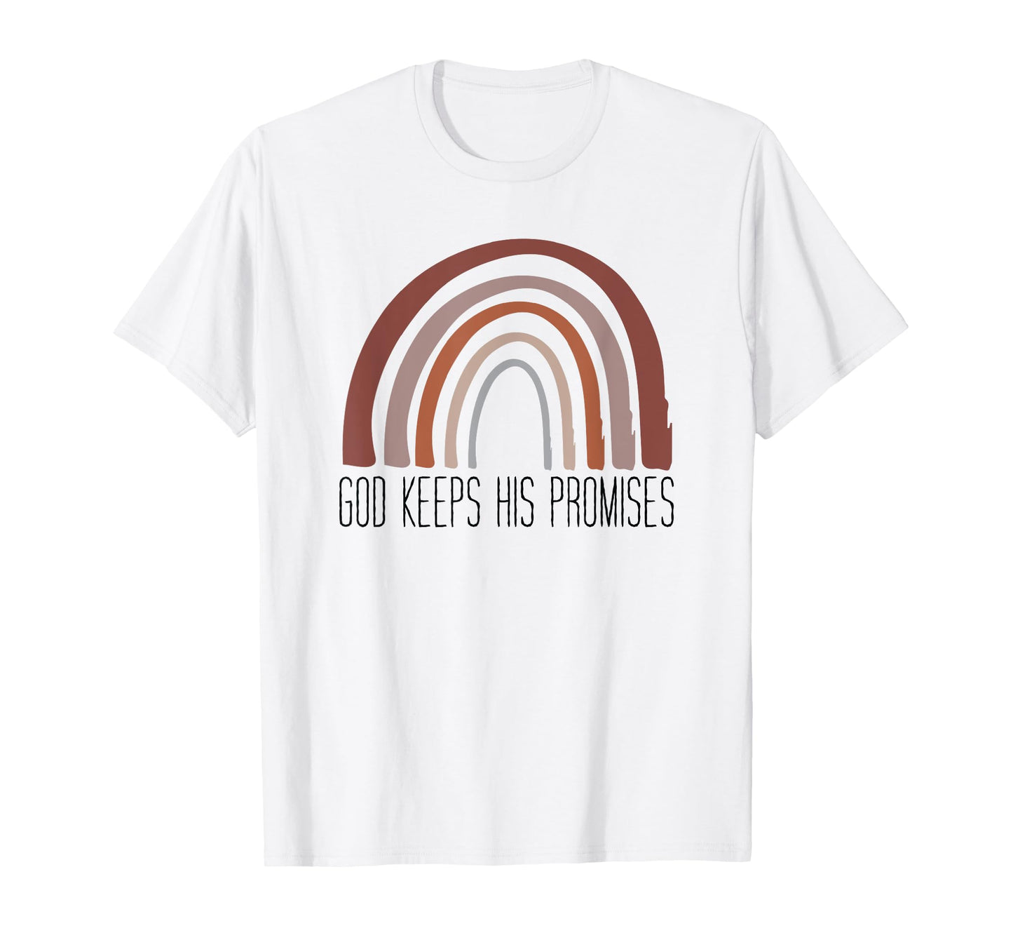 God Keeps His Promises Inspirational Christian Faith T-Shirt