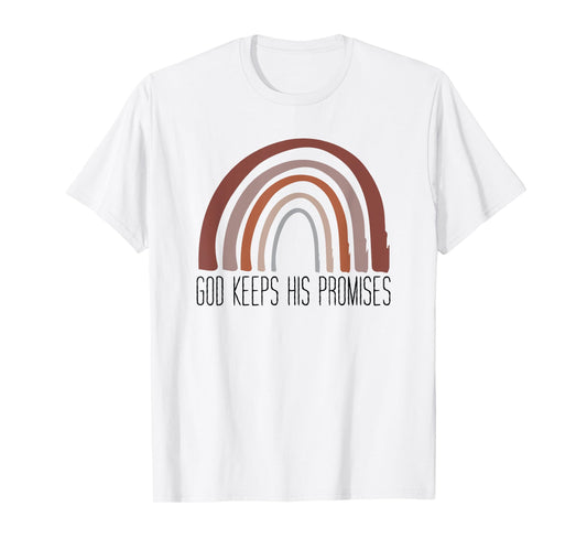 God Keeps His Promises Inspirational Christian Faith T-Shirt