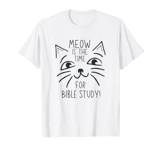 Funny Kitten Christian Faith Church Bible Study Cat Men Women T-Shirt