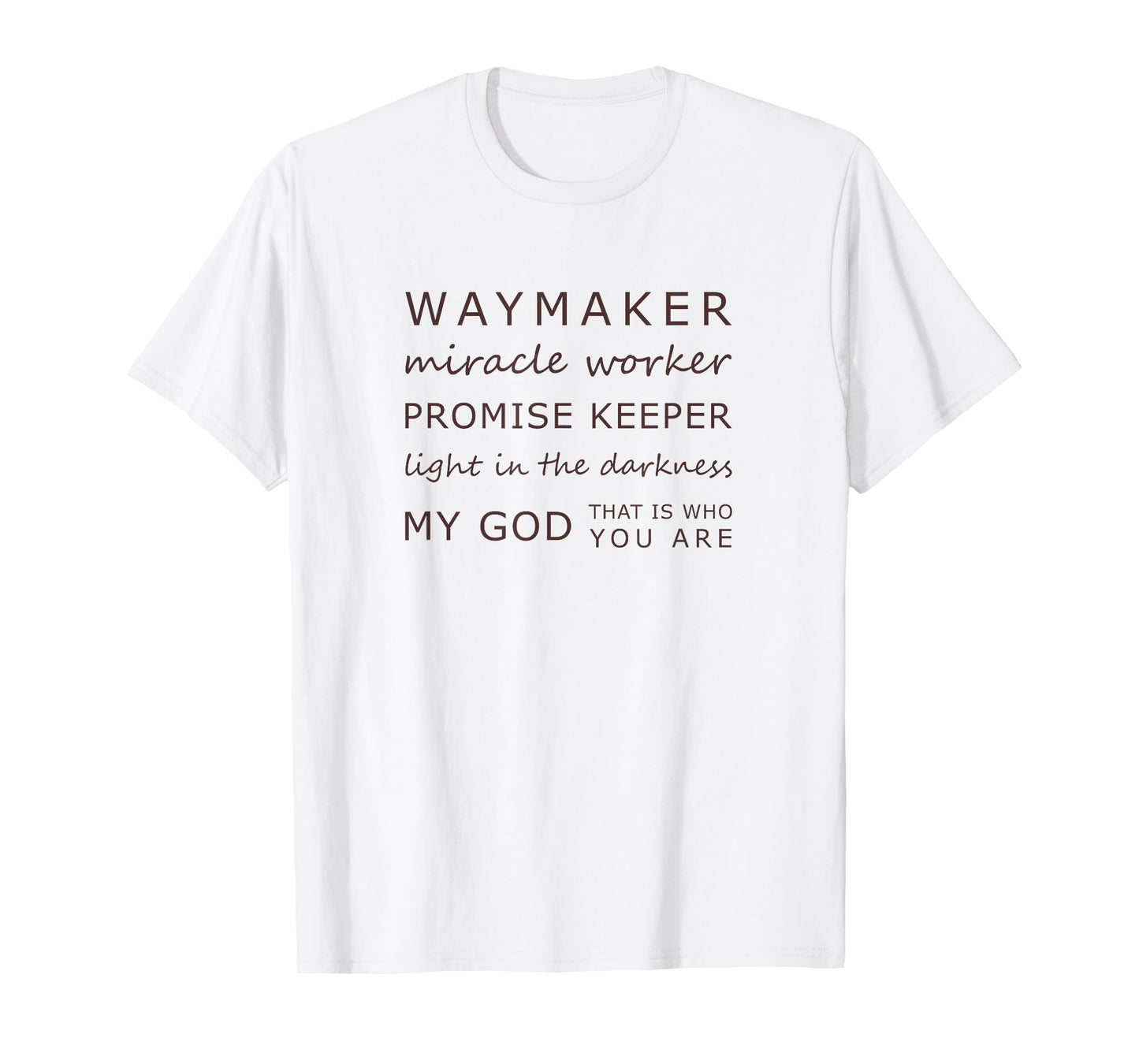Promise Keeper Miracle Worker Waymaker Christian T-Shirt