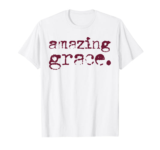 Amazing Grace Christian Quote Vintage Retro Faith Tee T-Shirt