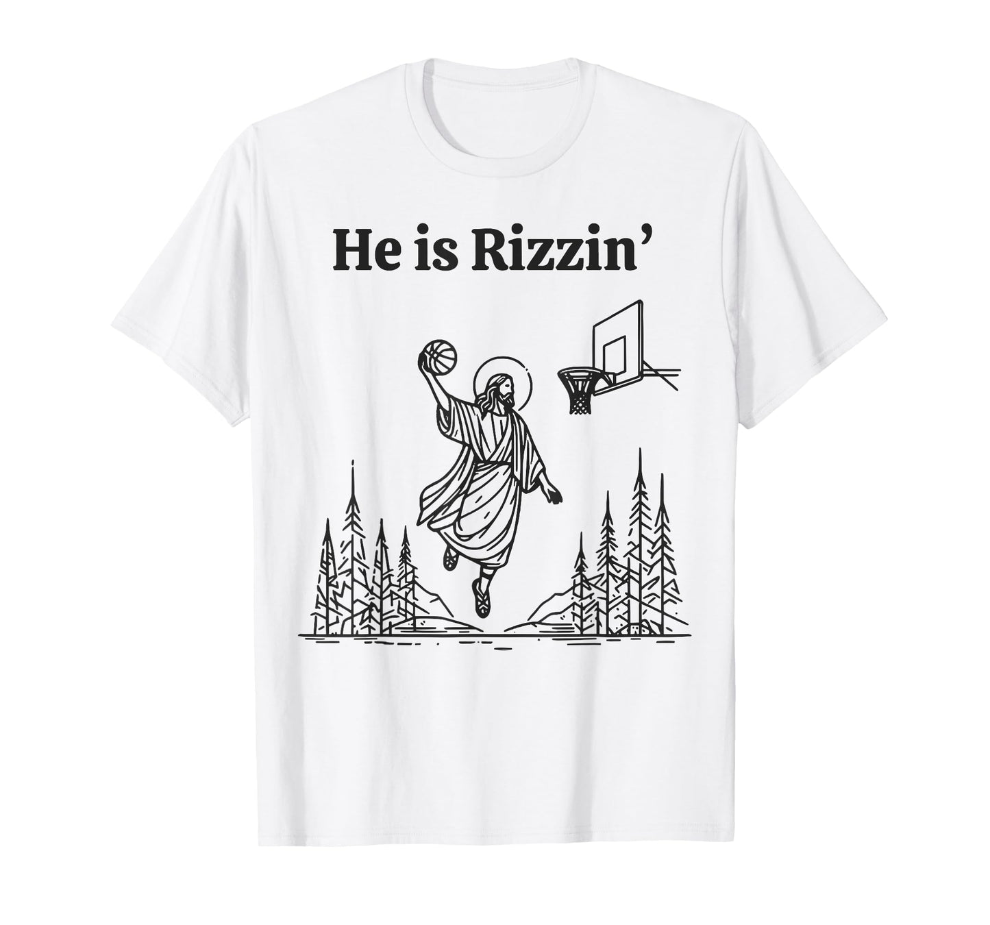 He Is Rizzin Shirt Basketball Jesus Funny Easter Christian T-Shirt