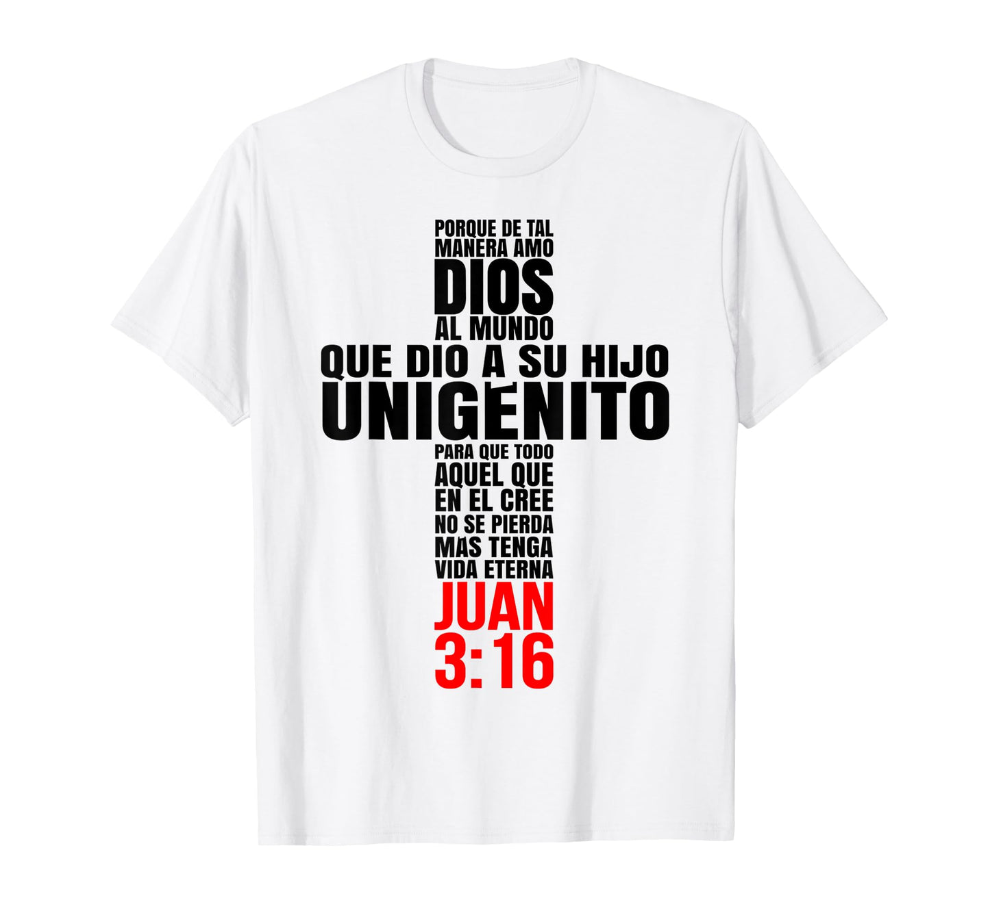 Funny Cross Juan 3 16 Quotes for Christians T-Shirt