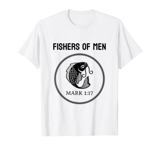 FISHERS OF MEN MARK 1:17 MEN'S TEE T-Shirt