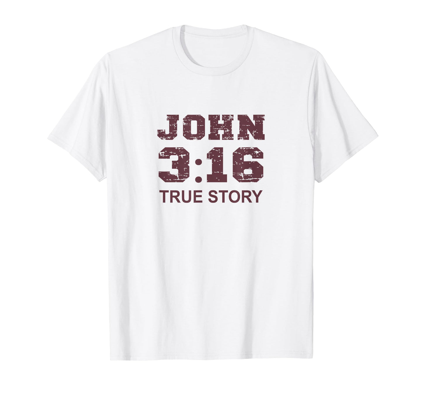 John 3 16 True Story, Faith, Bible Verse Christian women T-Shirt