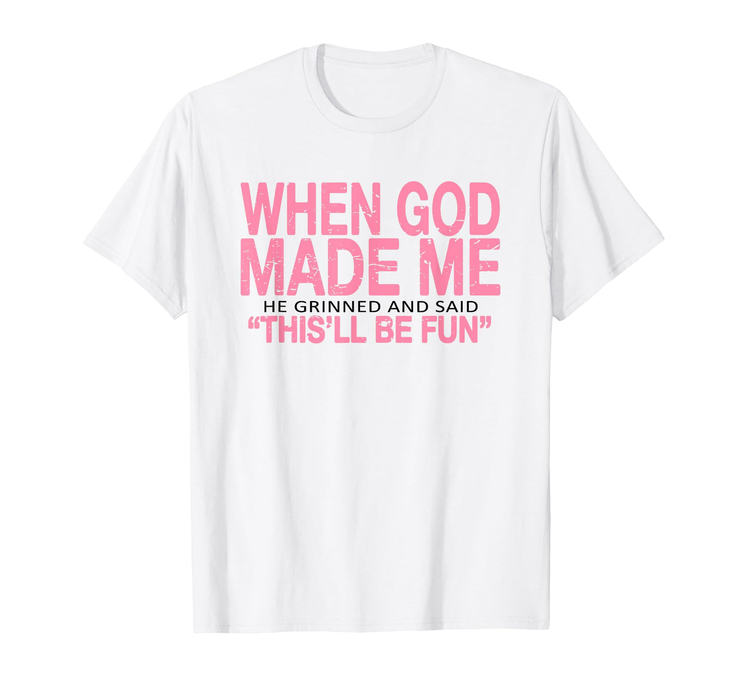 When God Made Me Funny Christian Boho Hippie Christian T-Shirt