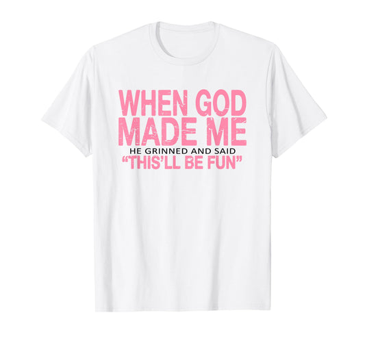 When God Made Me Funny Christian Boho Hippie Christian T-Shirt