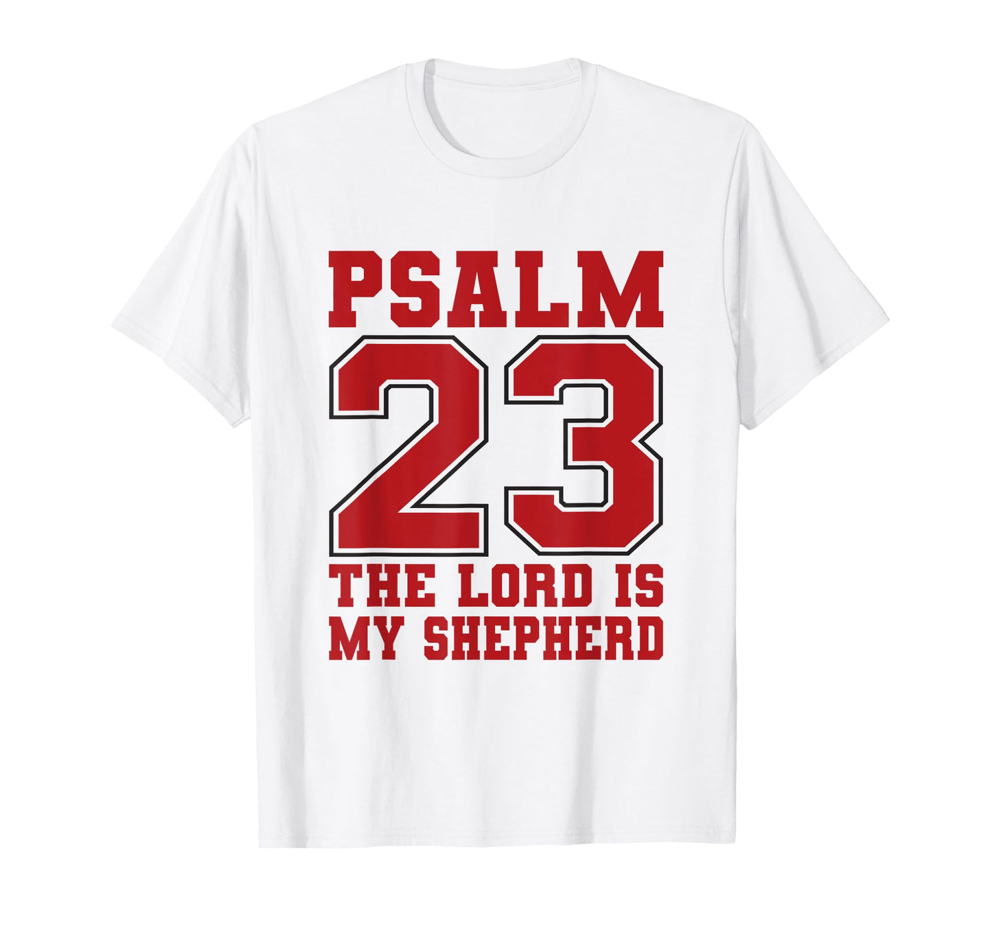 Lord Is My Shepherd Psalm 23 Lamb Christian T-Shirt