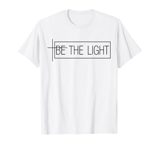 Faith Christian Be The Light Tshirt T-Shirt
