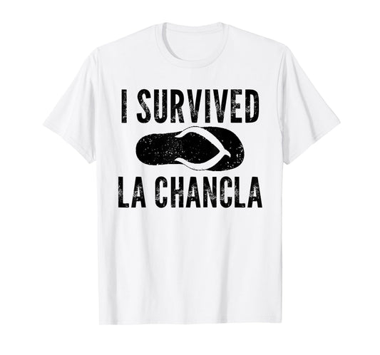 I Survived La Chancla Funny Flip Flop Mom Boy Saying Quote T-Shirt