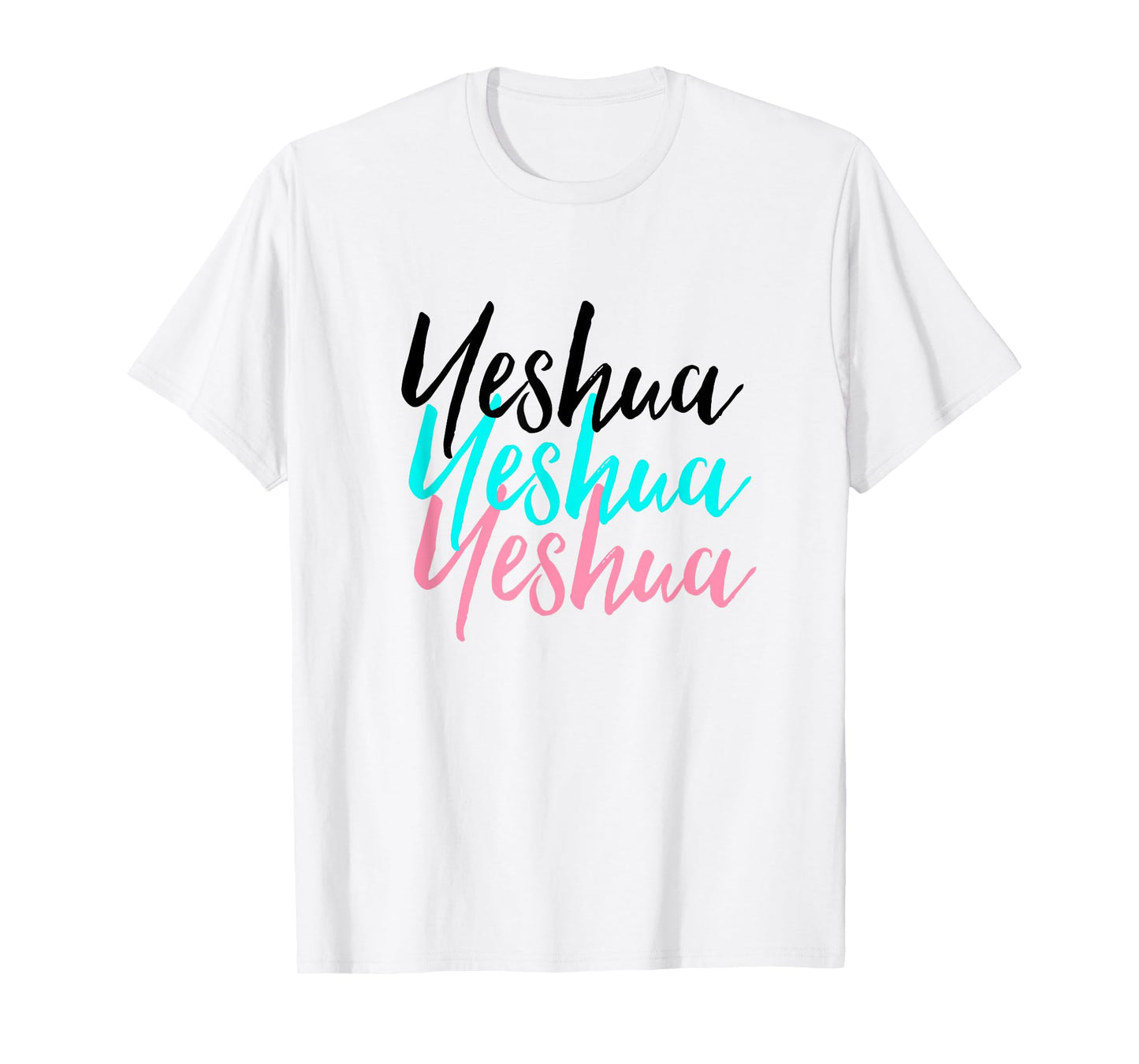 Hebrew Name of Jesus & Joshua Christian Worship Gift Yeshua T-Shirt