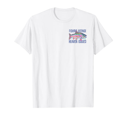 Fishing License Heaven Issued He Called Me To Fish (2 Sides) T-Shirt