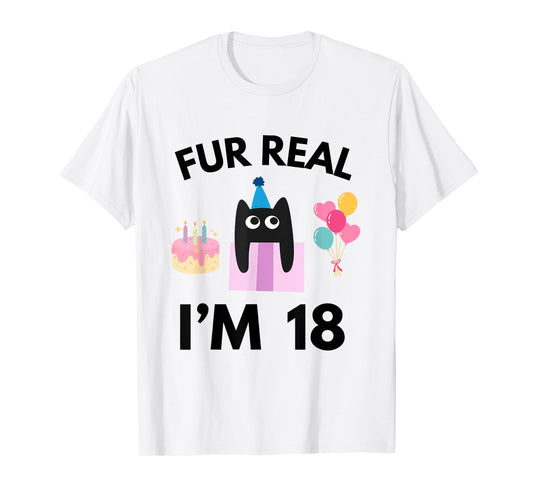 Fur Real Cat Birthday 18 Years Old Cat Lover 18th B-day T-Shirt