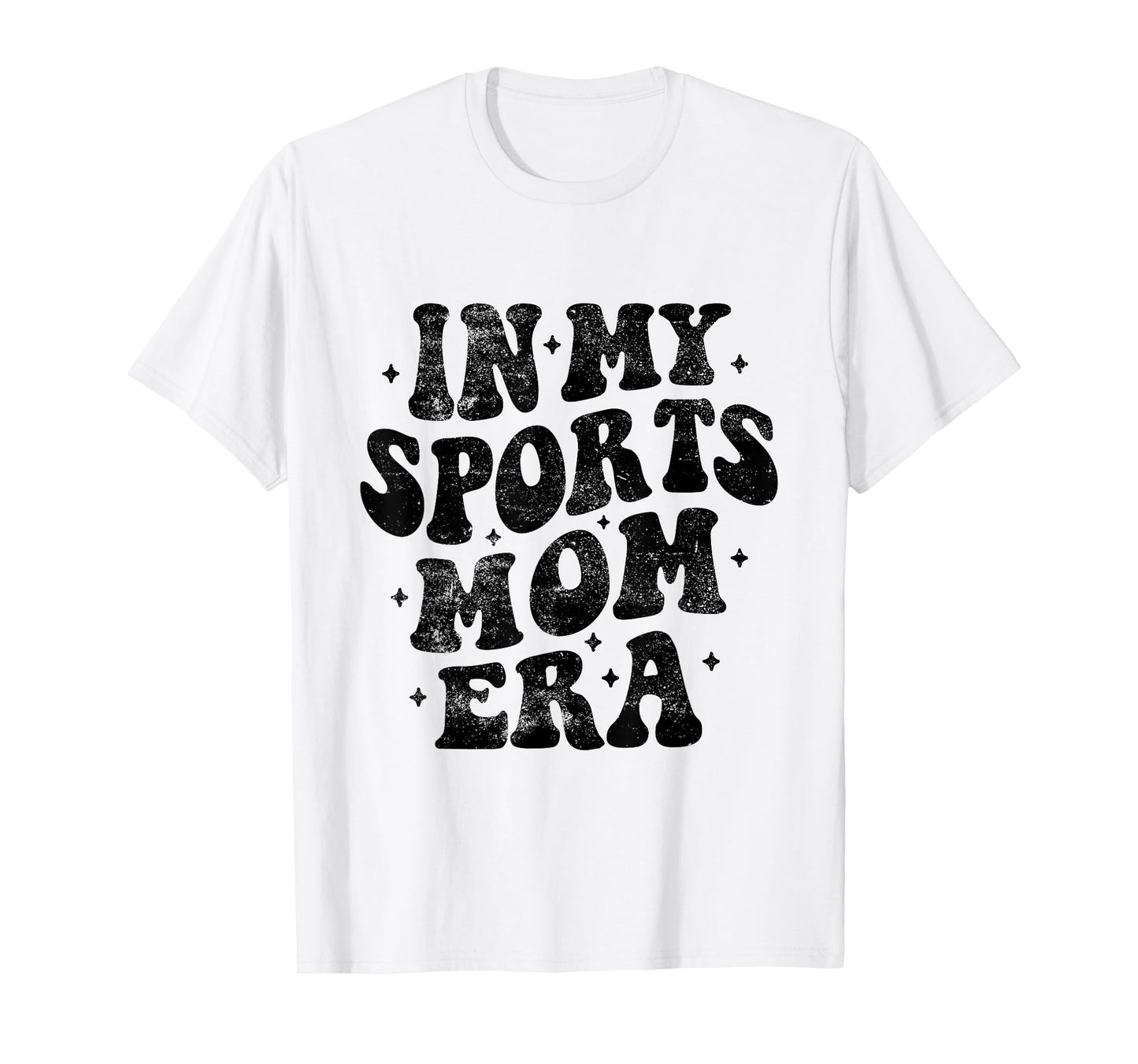 In My Sports Mom Era Funny Mothers Day Sport T-Shirt