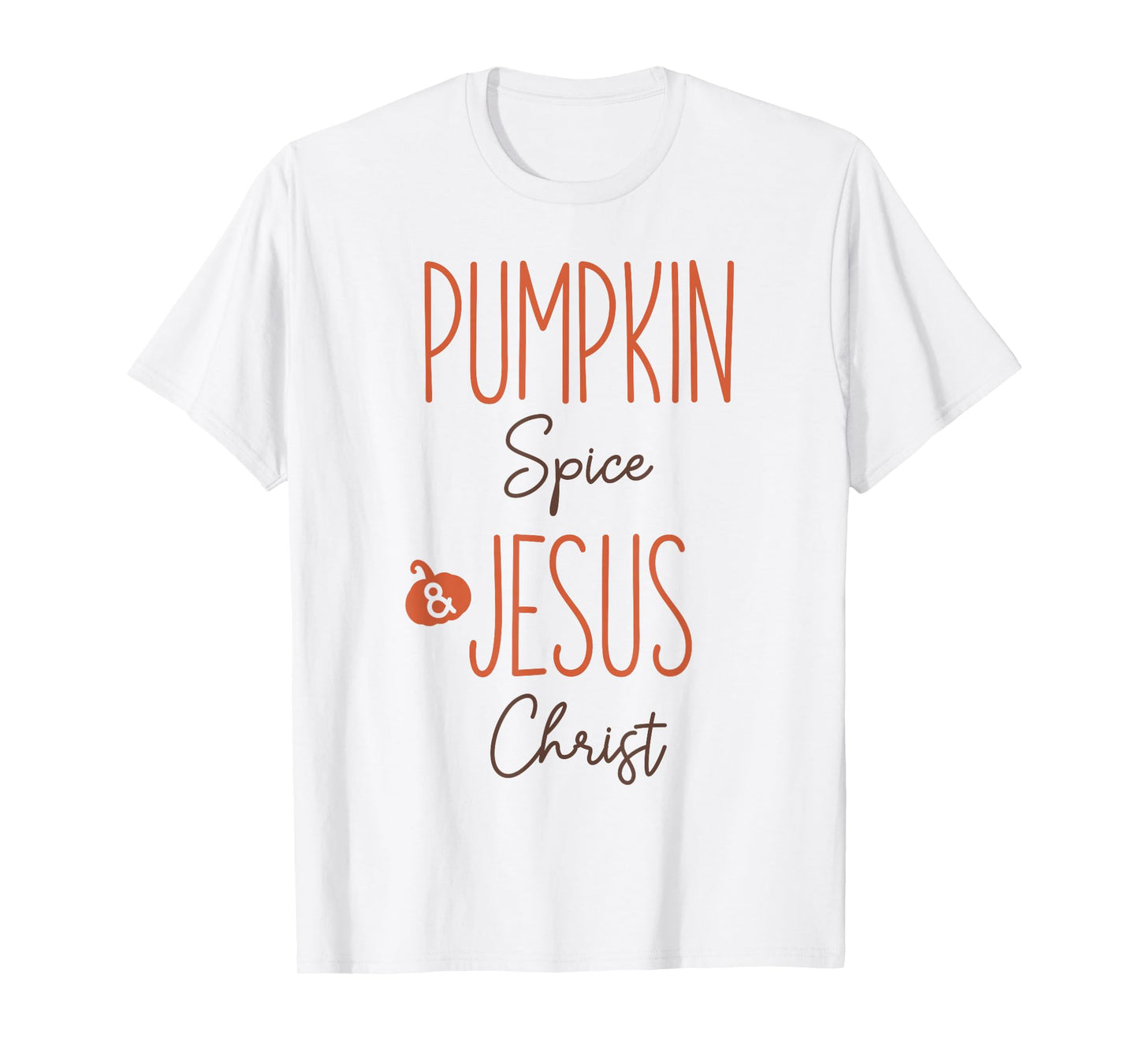 Pumpkin Spice and Jesus Christ Christian Fall Faith Graphic T-Shirt